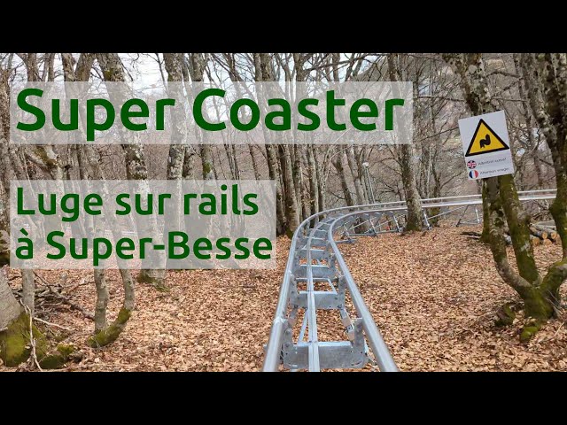 Super Coaster - Luge sur rails à Super-Besse