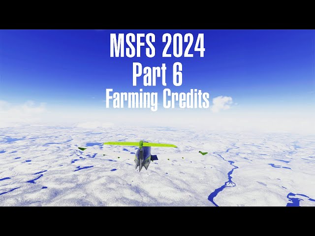 Microsoft Flight Simulator 2024 | Part 6 | Farming Over a million credits each mission | Mid Level