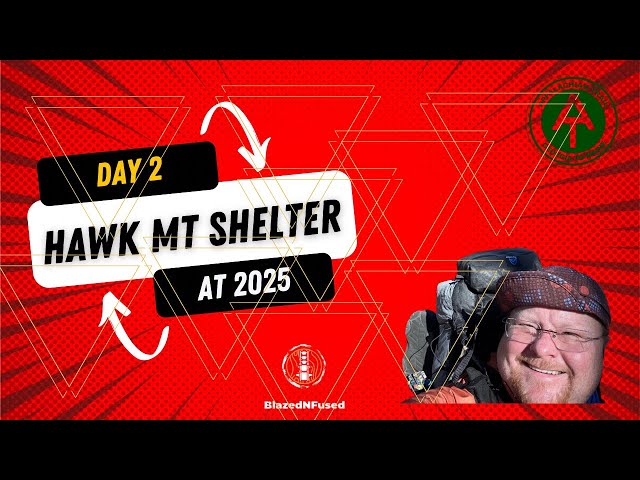 Day 2 1/30/25 AT 2025  |  Hawk Mountain Shelter