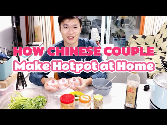 How Chinese couple having hotpot at home after work?