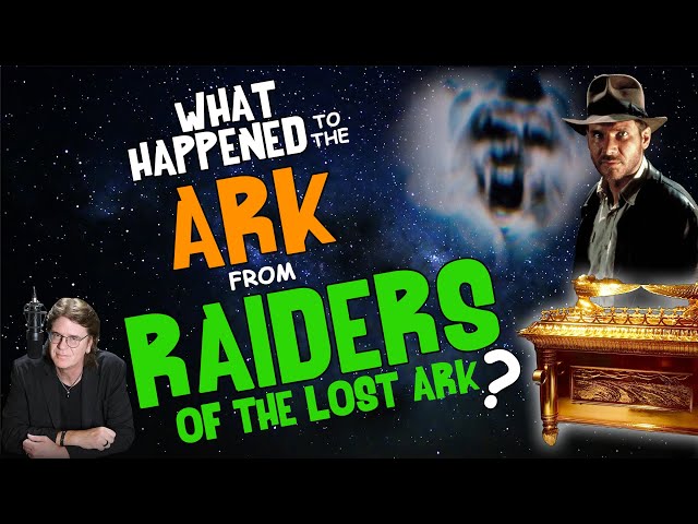 What Happened to the ARK from RAIDERS of the LOST ARK?