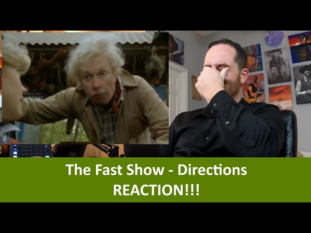 American Reacts to The Fast Show - Directions REACTION