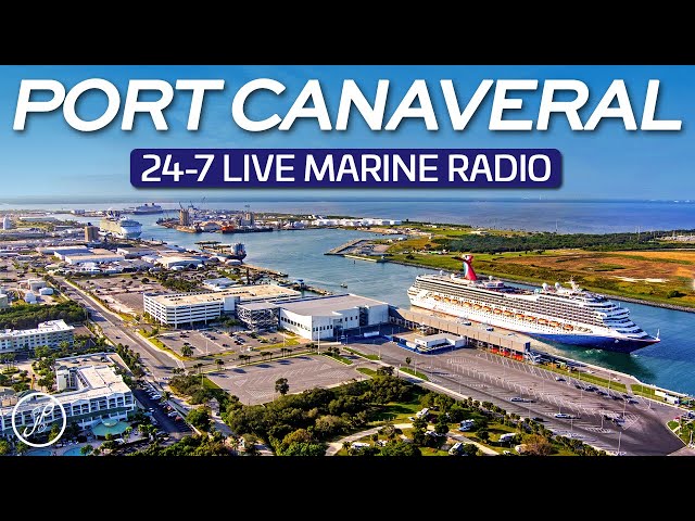 24/7 Live Port Canaveral Marine Radio