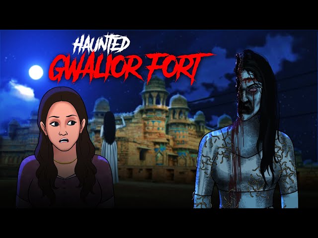 Haunted Gwalior Fort - India’s Most Haunted | सच्ची कहानी | Horror Stories in Hindi | KM E284🔥🔥🔥