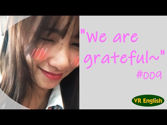 [VR180] We are grateful~「感謝申し上げます」#009