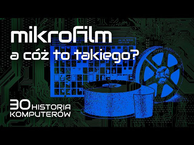 Mikrofilm - a cóż to takiego? - "Byte" 78/10 [HISTORIA KOMPUTERÓW 30]