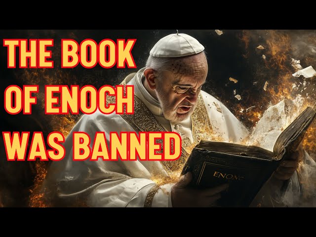 The SHOCKING TRUTH behind why the Book of Enoch was banned!