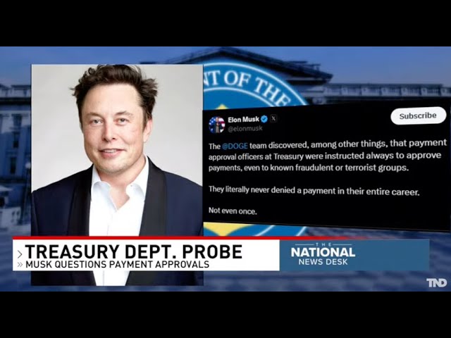 Elon Musk, Doge investigate Department of Treasury spending