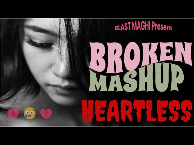 Broken Mashup Shyari 💔😭❣️