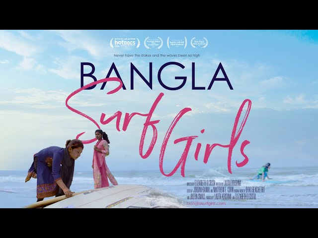 Bangla Surf Girls | Trailer | Available Now