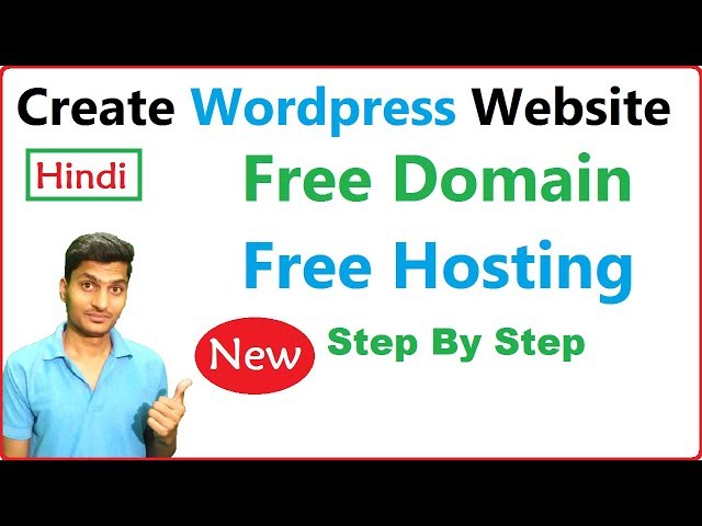 How to create a free website in hindi | get free domain name and free hosting | wordpress 2017