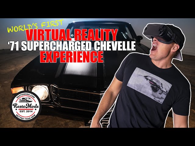 World's FIRST Supercharged Chevelle Virtual Reality Driving Experience