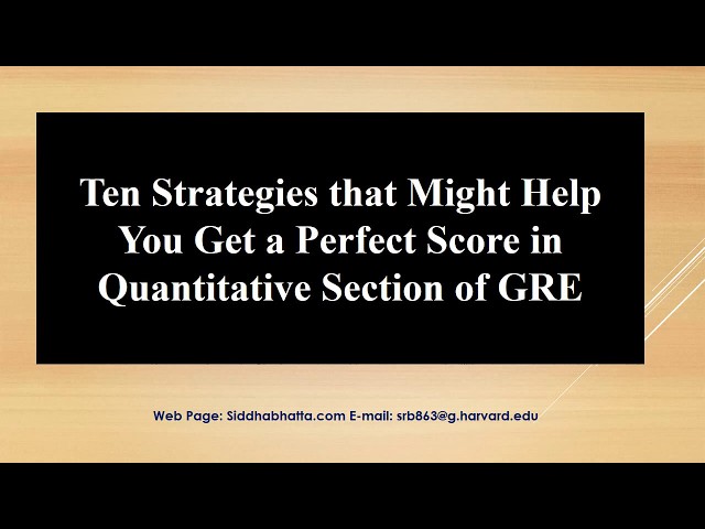 Ten Strategies to Get 170/170 on GRE Quantitative Reasoning