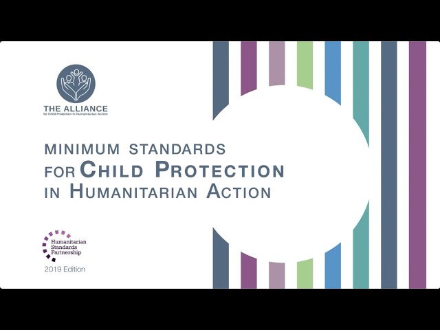 Introducing the Child Protection Minimum Standards [English 2019 Edition]