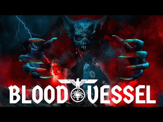 Blood Vessel | WW2 Vampire Horror | Full Movie