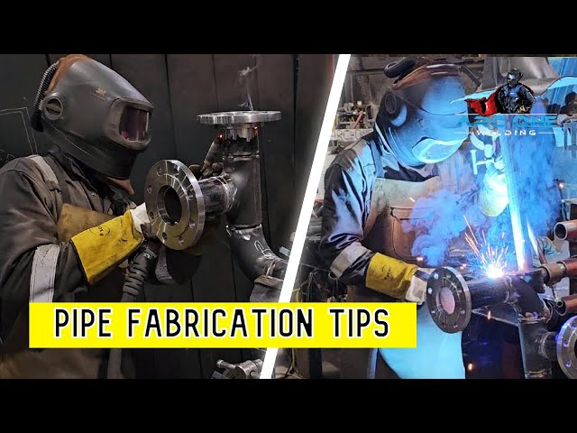 Valve Set Pipe Welding Fabrication Tips & Tricks