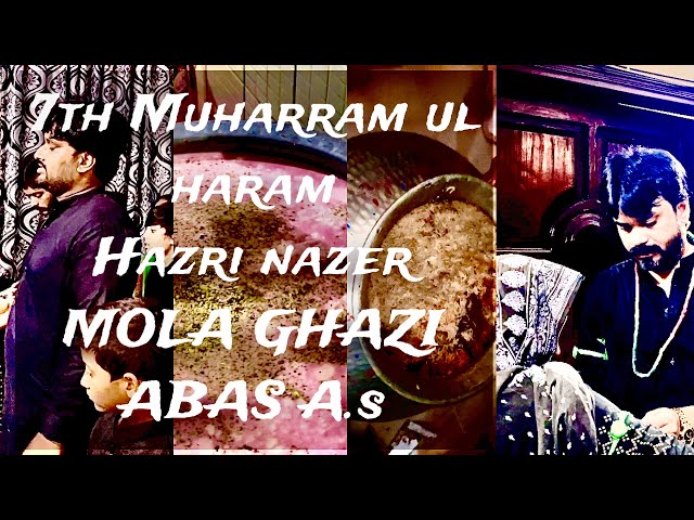 7th Muharram ul haram August 2022 || hazri niaz MOLA GHAZI ABAAS || Asma Asghar Rizvi