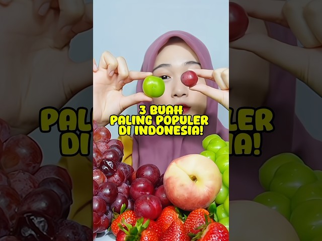 3 Buah Paling Populer di Indonesia! #shortsfeed #shortvideo