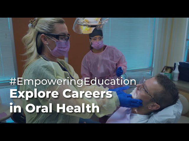 Empowering Education: Explore Careers in Oral Health