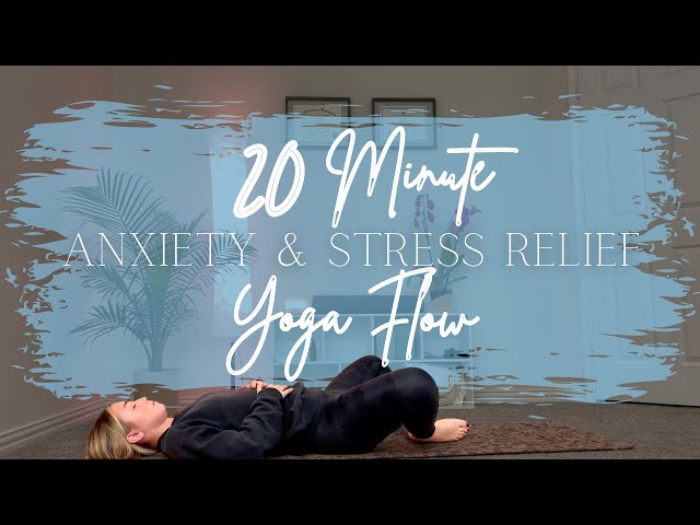 20 Minute Calming Yoga for Stress Relief and Anxiety