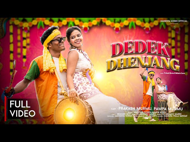 DEDEK DHENJANG(FULL VIDEO)//NEW SANTALI VIDEO 2025//BADAM HEREL & PAMPA//MAHENTA & NAMITA