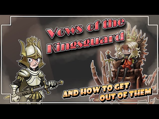 Vows of the Kingsguard