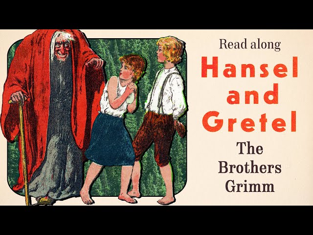 Hansel and Gretel by Brothers Grimm | Full Audiobook (Text On Screen)