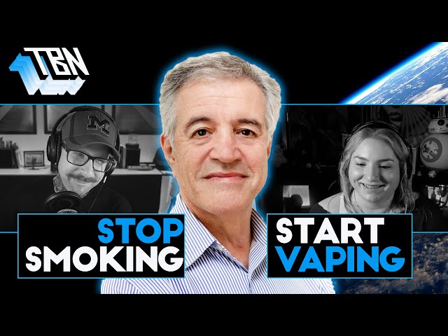 TBN! Stop Smoking | Start VAPING! with Dr Colin Mendelsohn