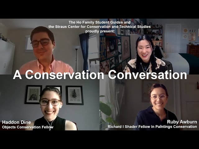 A Conservation Conversation: Student Guides Chat with Art Conservators Ruby Awburn & Haddon Dine