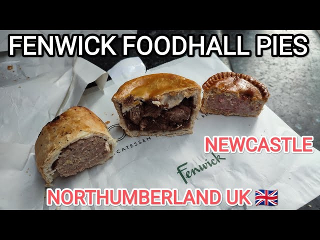 FENWICKS of NEWCASTLE FOODHALL PIE Review BRITISH FOOD