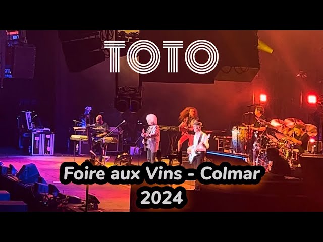 Toto - Foire aux Vins Colmar 2024 - Full Live - Concert Entier