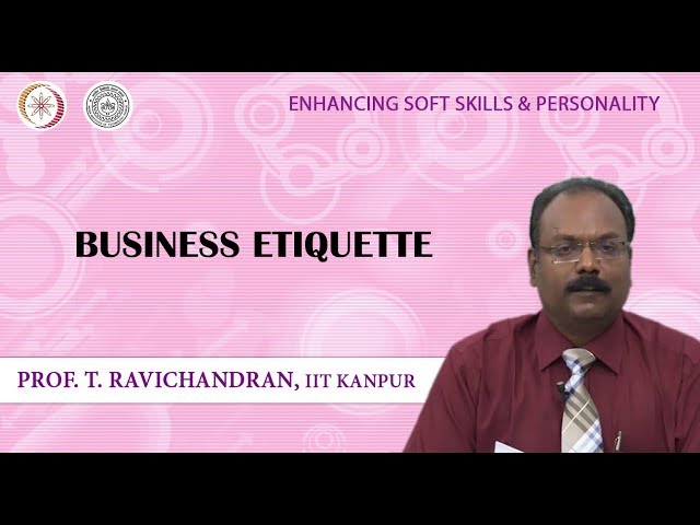 Lecture 37: Business Etiquette