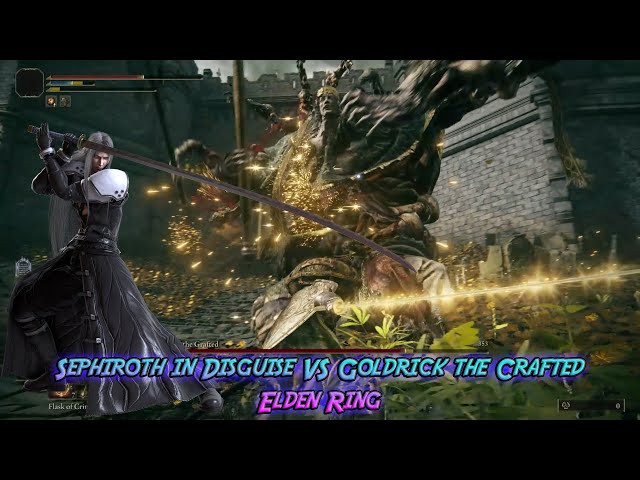 Sephiroth in Disguise VS Goldrick the Grafted - Elden Ring 2022