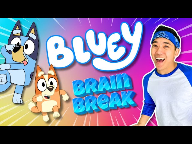 🐶 BLUEY Brain Break | Fun Kids Exercise + FREEZE DANCE | GoNoodle Inspired