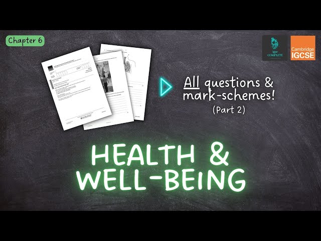 QUESTIONS, A* ANSWERS & MARK SCHEMES - Health & Well-Being (Ch 6) - IGCSE PE exam revision