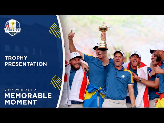 Trophy Presentation | 2023 Ryder Cup