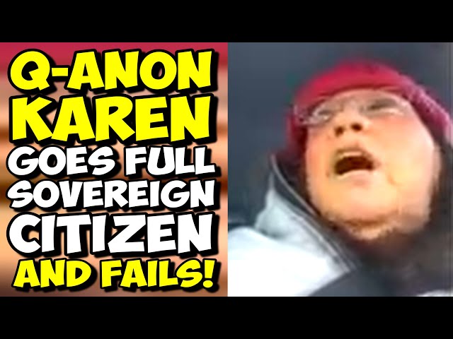 Q-Anon KAREN Goes FULL SOVEREIGN CITIZEN In Court!!! Pro Se FAIL!!!