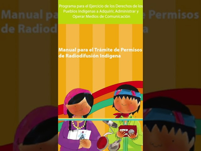 2008: Manual para el Trámite de Permisos de Radiodifusión Indígena #20añosaCOMPAñando  🐚