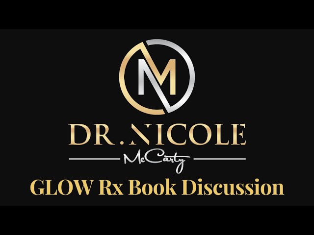 G.L.O.W. Rx Book Discussion on GLOW Up Thursdays LIVE!