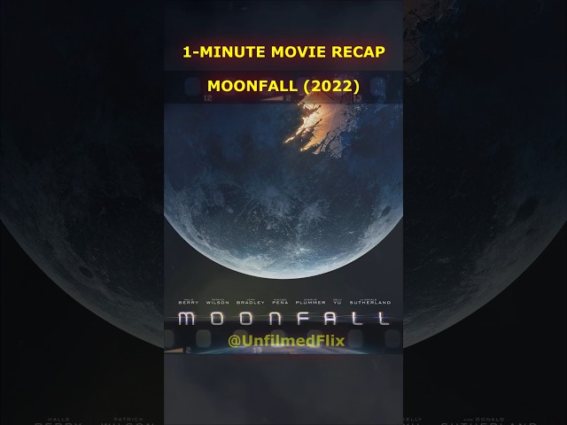 1-Minute Movie Recap – 📽️ Moonfall (2022) 🔥The Moon is falling… and it’s NOT a natural disaster.