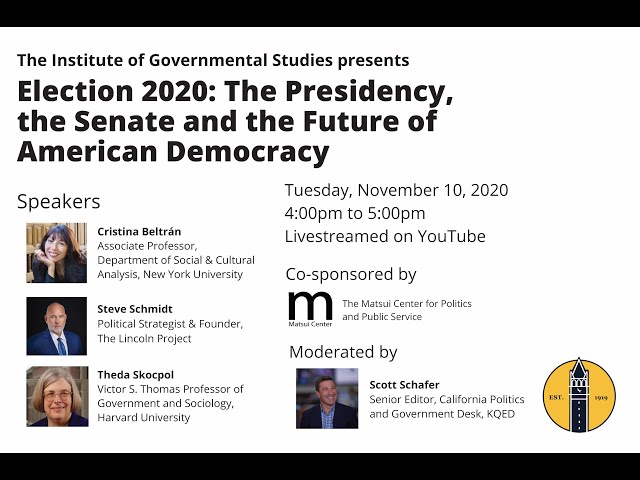 Election 2020: The Presidency, the Senate and the Future of American Democracy