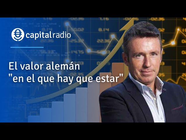 CONSULTORIO | El valor alemán "en el que hay que estar". Con Alberto Iturralde.