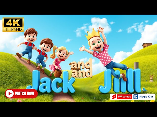 Jack and Jill - Fun 3D Nursery Rhyme for Kids | Classic Rhymes | Toddler Learning Video