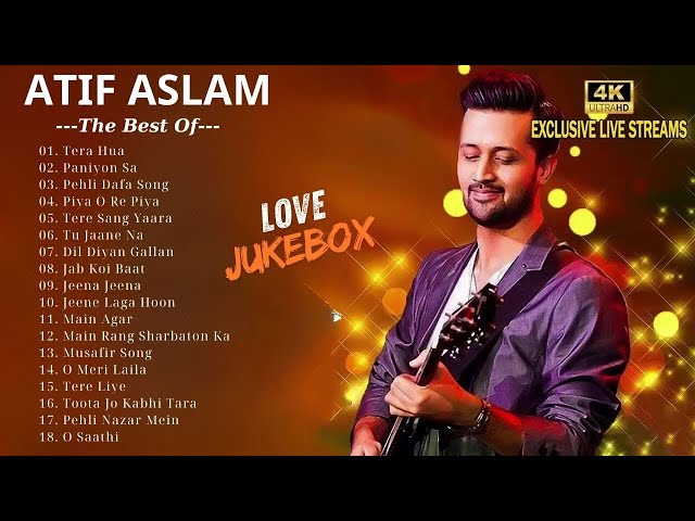 Best Of Atif Aslam Popular Songs Top 10 Songs Jukebox Atif Aslam Hit Songs 2025 | LIVE STERAM