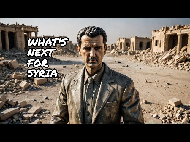 What's Next for SYRIA After Bashar al-Assad's Downfall?