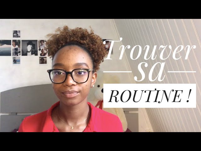 Comment trouver sa routine capillaire ?