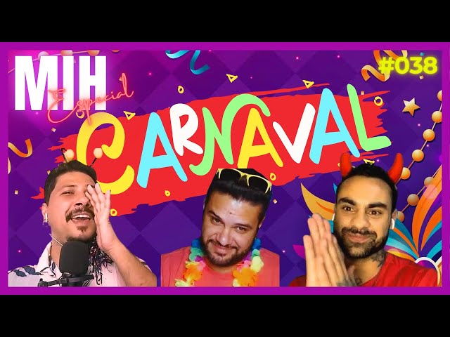 #038 - Especial Carnaval + Treta de fantasia + Lookinhos para a folia e mais...