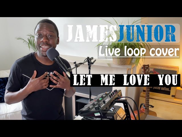 Mario - Let Me Love You (Live Loop cover) by James Junior