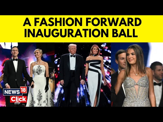 Trump Inauguration 2025 | All the Fashion From President Donald Trump's Inaugural Ball | N18G