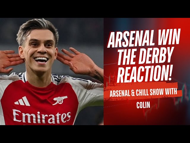 ARSENAL 2- 1 SPURS REACTION Arsenal & Chill show!